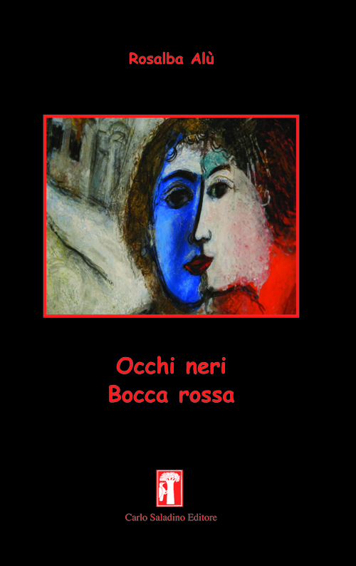 Occhi neri
Bocca rossa